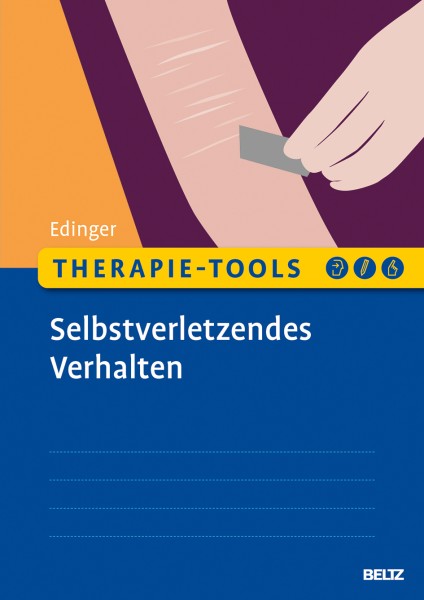 Therapie-Tools Selbstverletzendes Verhalten