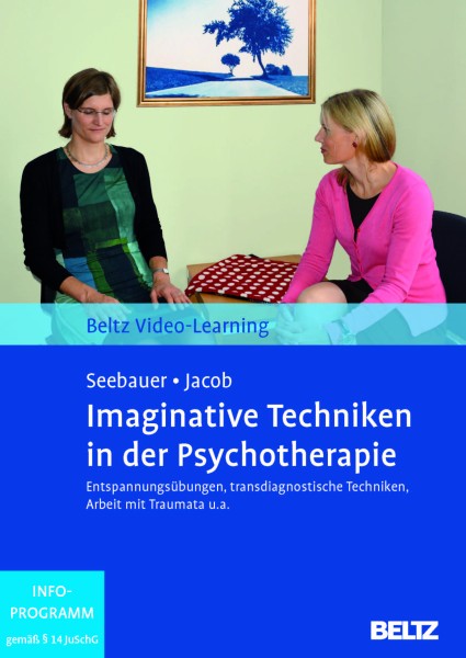 Video-Playlist: Imaginative Techniken in der Psychotherapie