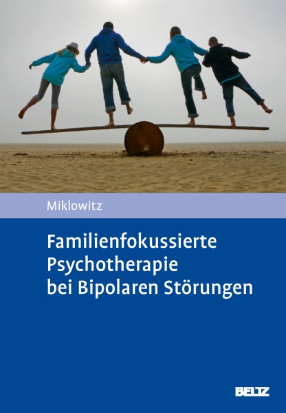 Familienfokussierte Psychotherapie bei Bipolaren Störungen