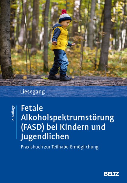 Fetale Alkoholspektrumstörung (FASD) bei Kindern und Jugendlichen