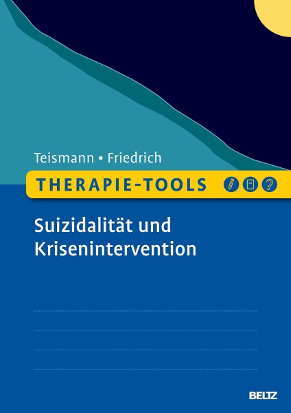 Therapie-Tools Suizidalität und Krisenintervention