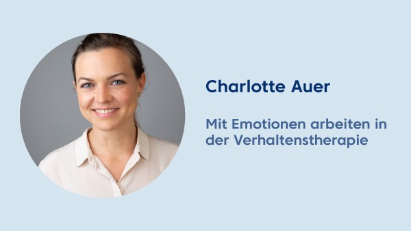 Webinar: Mit Emotionen arbeiten in der Verhaltenstherapie