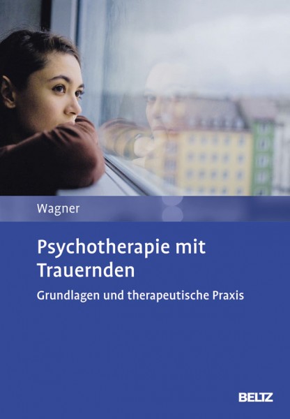 Psychotherapie mit Trauernden