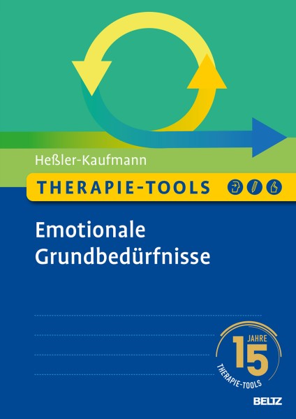 Therapie-Tools Emotionale Grundbedürfnisse
