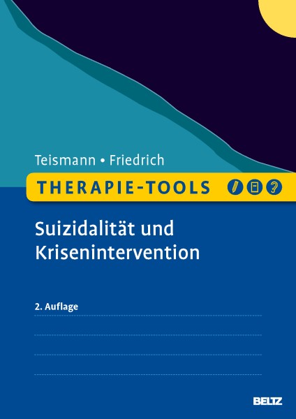 Therapie-Tools Suizidalität und Krisenintervention