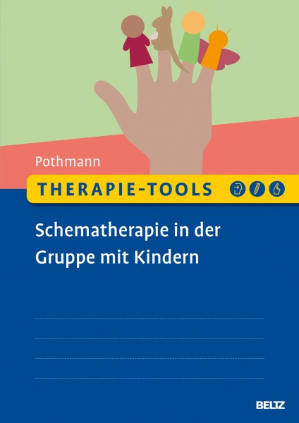 Therapie-Tools Schematherapie in der Gruppe mit Kindern