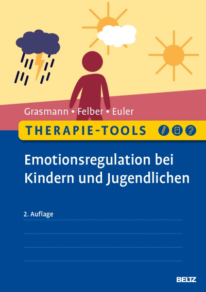 Therapie-Tools Emotionsregulation bei Kindern und Jugendlichen