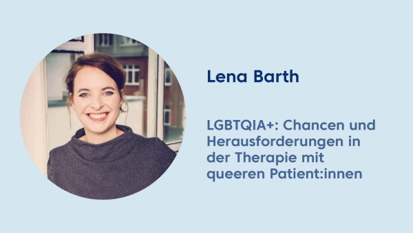Webinar: LGBTQIA+ – Chancen und Herausforderungen in der Psychotherapie mit queeren Personen
