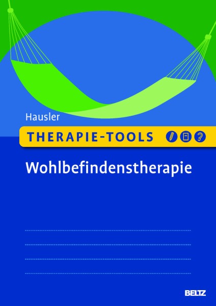 Therapie-Tools Wohlbefindenstherapie