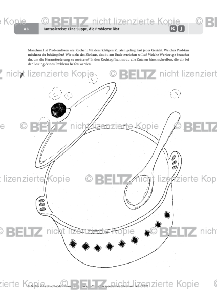 Therapeutisches Schreiben: Fantasiereise: Eine Suppe, die Probleme löst
