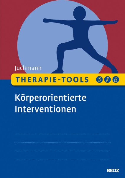 Therapie-Tools Körperorientierte Interventionen