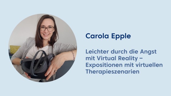 Webinar: Leichter durch die Angst mit VR – Expositionen mit virtuellen Therapieszenarien